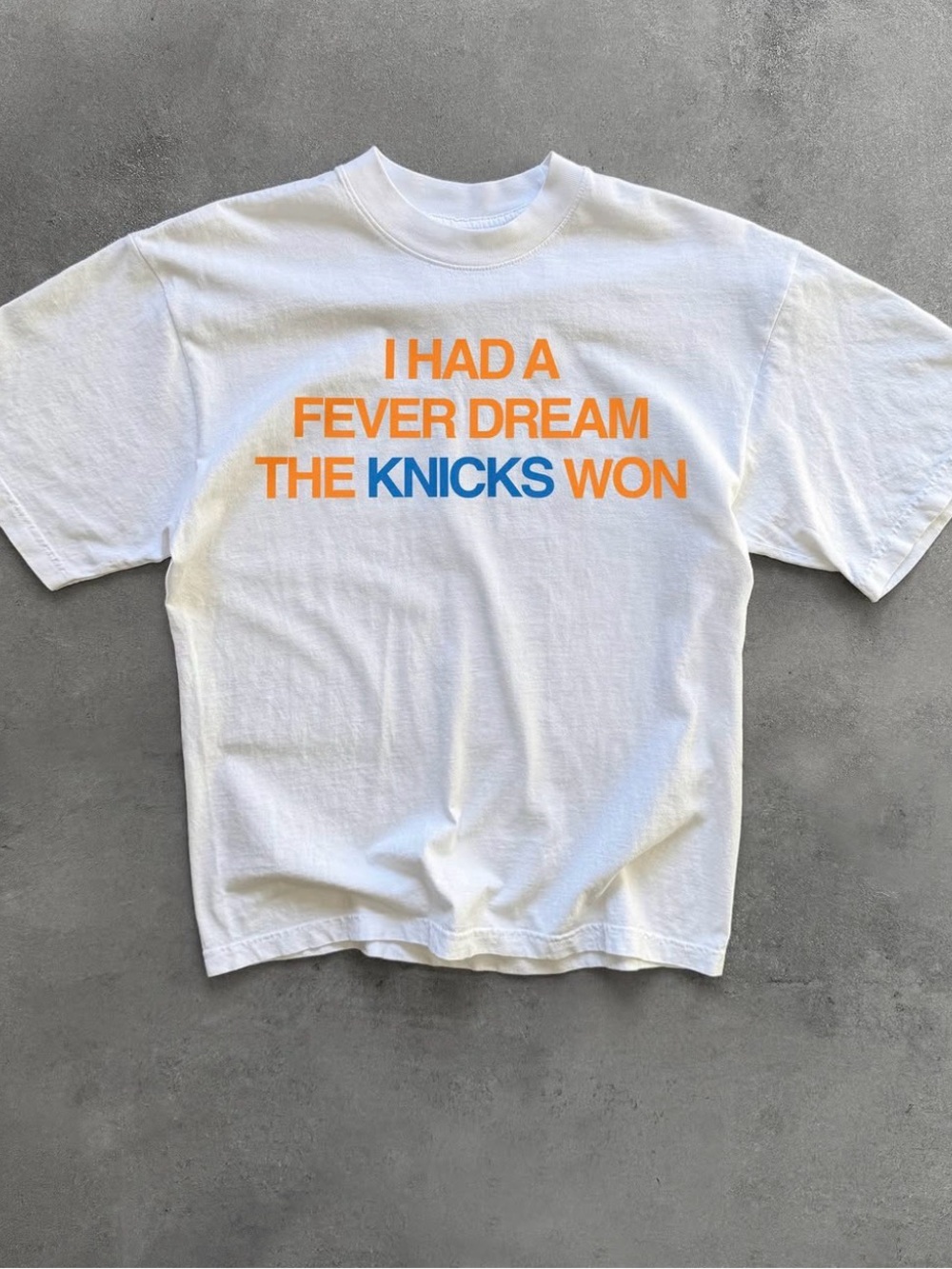 I Had A Fever Dream The Knicks Won!
T-Shirt ✅